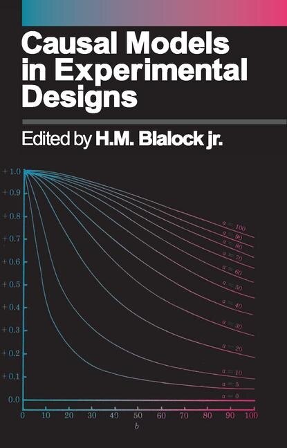 Front cover_Causal Models In Experimental Designs
