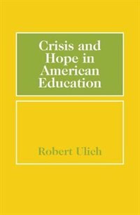 Couverture_Crisis And Hope In American Education