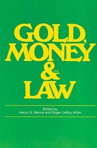 Couverture_Gold, Money and the Law