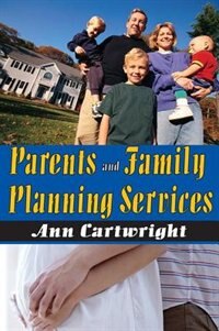 Front cover_Parents and Family Planning Services