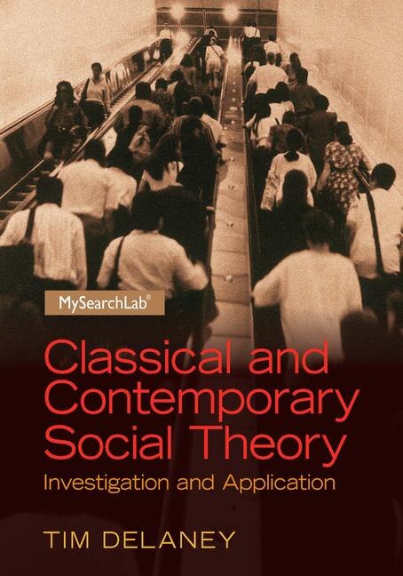 Couverture_Classical And Contemporary Social Theory