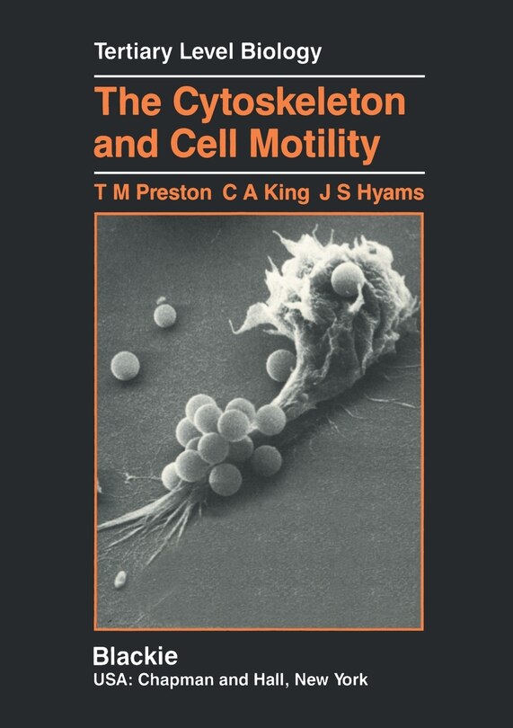Front cover_The Cytoskeleton and Cell Motility