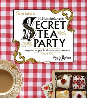 Front cover_Ms Marmite Lover's Secret Tea Party