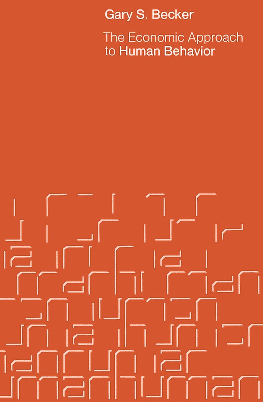 Front cover_The Economic Approach to Human Behavior