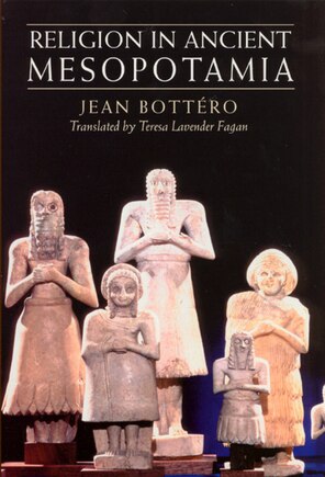 Religion In Ancient Mesopotamia