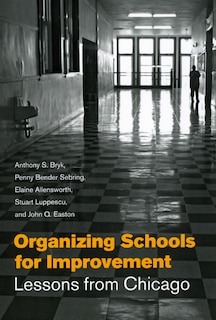 Front cover_Organizing Schools for Improvement