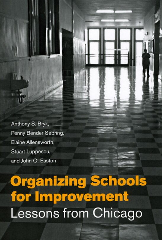 Front cover_Organizing Schools for Improvement