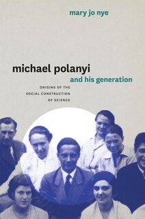 Front cover_Michael Polanyi And His Generation