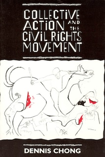 Couverture_Collective Action and the Civil Rights Movement