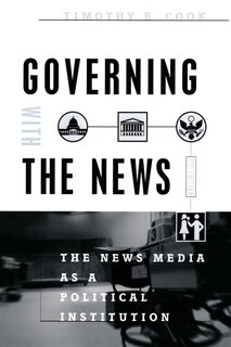 Front cover_Governing With the News, Second Edition