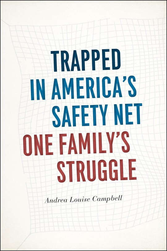 Front cover_Trapped In America's Safety Net