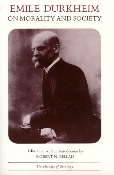 Front cover_Emile Durkheim on Morality and Society