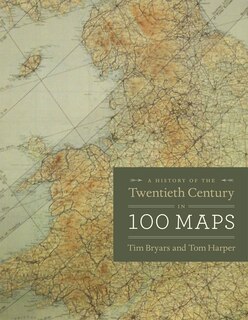 Couverture_A History of the Twentieth Century in 100 Maps