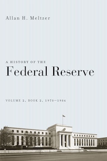 Front cover_A History Of The Federal Reserve, Volume 2, Book 2, 1970-1986