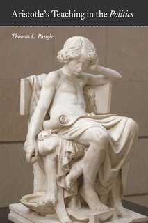 Front cover_Aristotle's Teaching In The politics