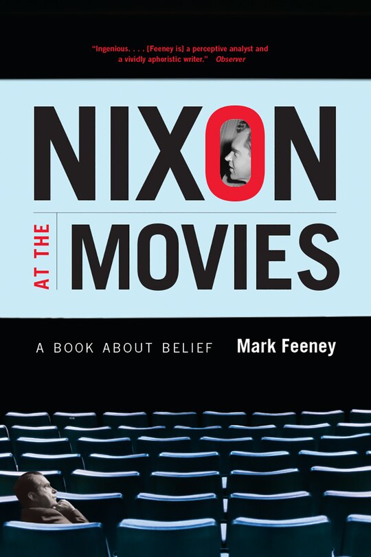 Front cover_Nixon At The Movies