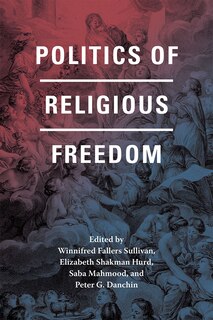 Front cover_Politics Of Religious Freedom