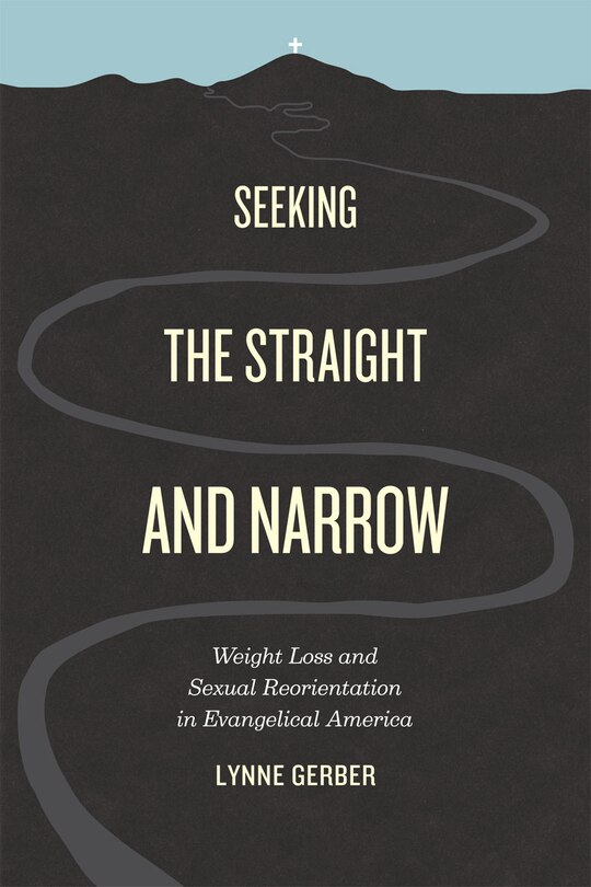 Front cover_Seeking the Straight and Narrow