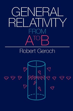 General Relativity from A to B