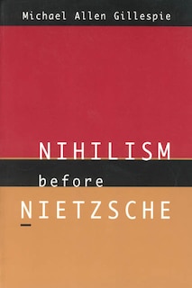 Couverture_Nihilism Before Nietzsche