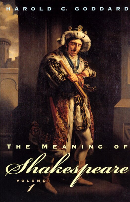 Front cover_The Meaning of Shakespeare, Volume 1