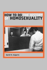 Front cover_How to Do the History of Homosexuality