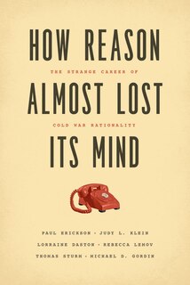 Front cover_How Reason Almost Lost Its Mind