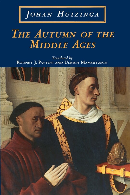Front cover_The Autumn of the Middle Ages