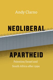 Front cover_Neoliberal Apartheid