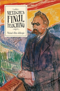 Front cover_Nietzsche's Final Teaching