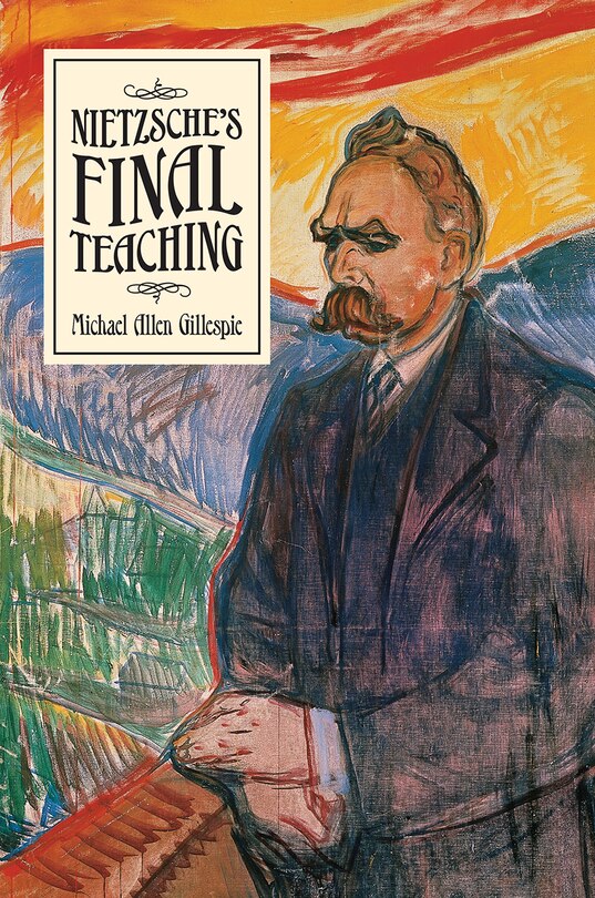 Front cover_Nietzsche's Final Teaching