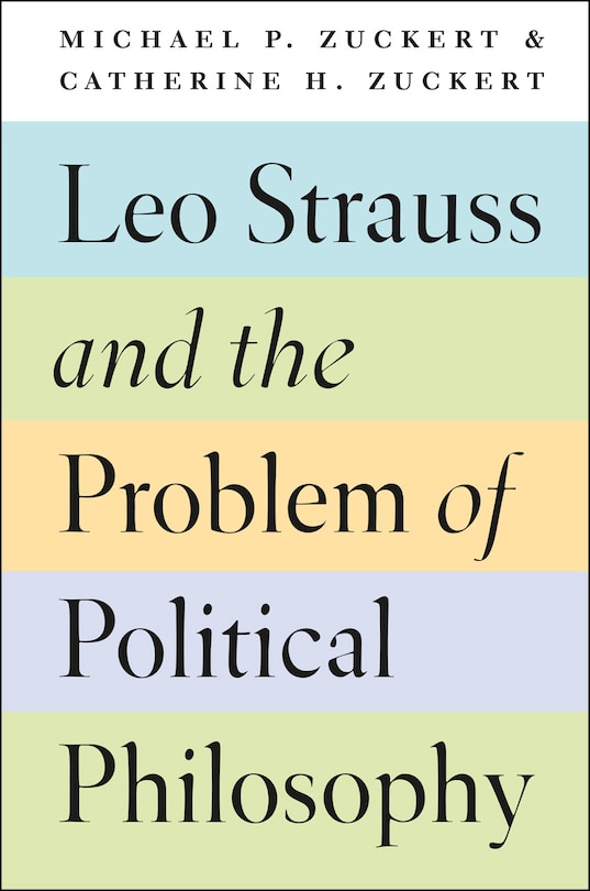 Front cover_Leo Strauss And The Problem Of Political Philosophy