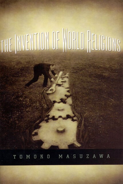 Front cover_The Invention of World Religions