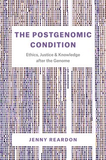 Front cover_The Postgenomic Condition
