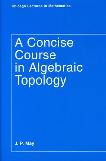 Front cover_A Concise Course in Algebraic Topology