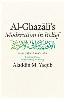 Front cover_Al-ghazali's moderation In Belief