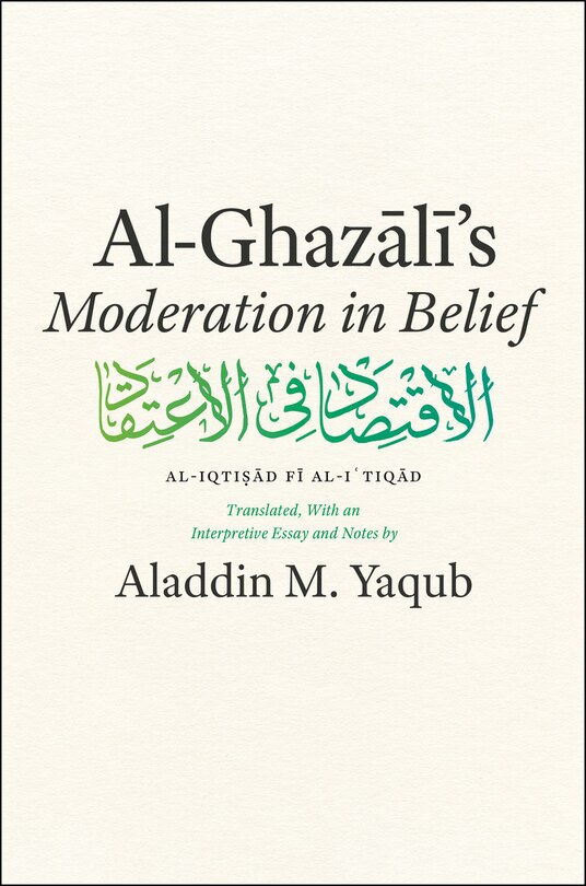 Front cover_Al-ghazali's moderation In Belief