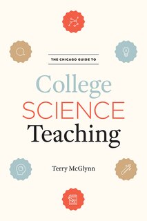 Front cover_The Chicago Guide to College Science Teaching