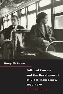 Front cover_Political Process and the Development of Black Insurgency, 1930-1970