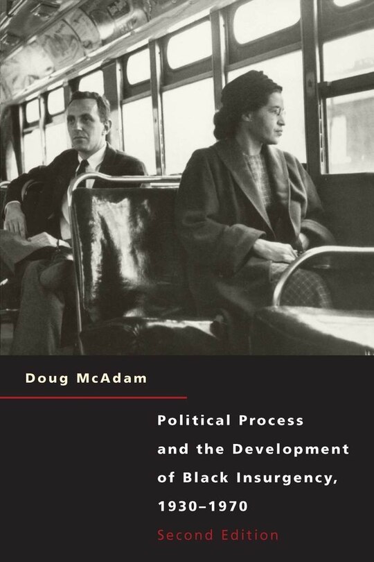 Front cover_Political Process and the Development of Black Insurgency, 1930-1970