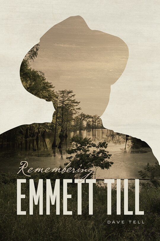 Front cover_Remembering Emmett Till