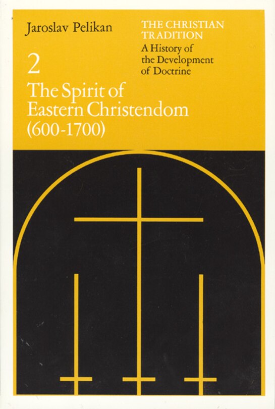 Front cover_The Christian Tradition: A History of the Development of Doctrine, Volume 2