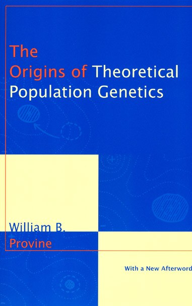 Front cover_The Origins of Theoretical Population Genetics