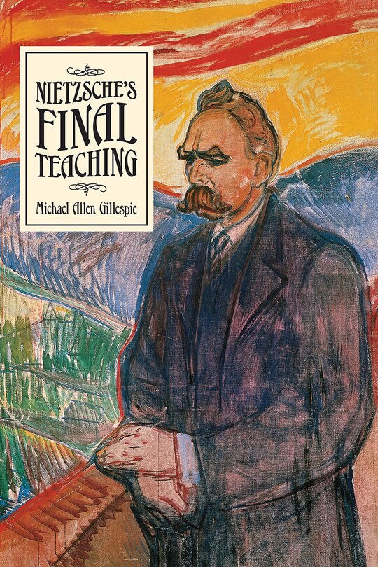 Front cover_Nietzsche's Final Teaching