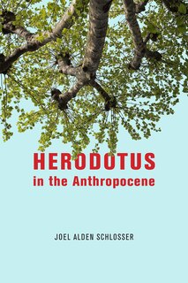 Front cover_Herodotus In The Anthropocene