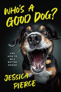 Front cover_Who's a Good Dog?