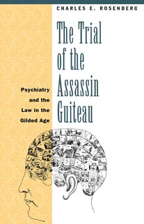 Couverture_The Trial of the Assassin Guiteau