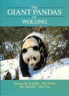 The Giant Pandas of Wolong