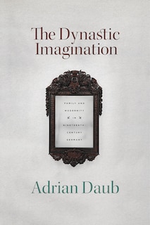 Front cover_The Dynastic Imagination