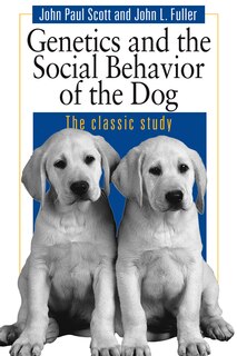 Front cover_Genetics And The Social Behaviour Of The Dog